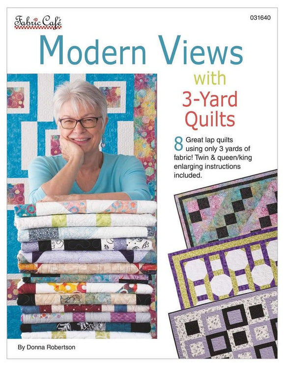 Modern Views 3 Yard Quilt Book