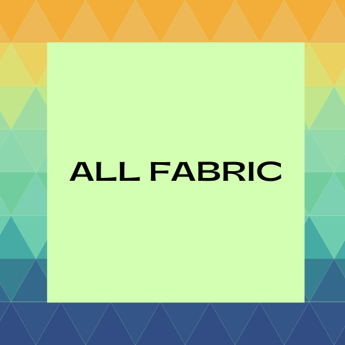 All Fabric