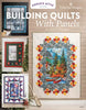Simple Quilts From MeBuilding Quilts With Panels and My Sister Designs
