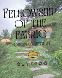 Fellowship of the Fabric Retreat