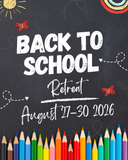 Back to School Retreat
