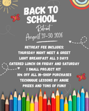 Back to School Retreat