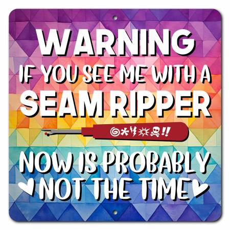 Seam Ripper Warning 12in x 12in Aluminum Sign – 5 Little Monkeys