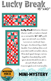 Lucky Break Mini Quilt Pattern