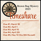Lunch Time Lives Special Brown Bag Mystery Quilt 2023 - Timeshare