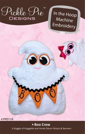 Boo Crew In the Hoop Machine Embroidery/Sewing Pattern CD