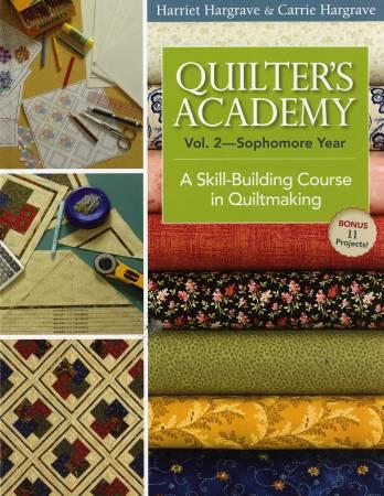 Quilters Academy Vol 2 Sophmore Year