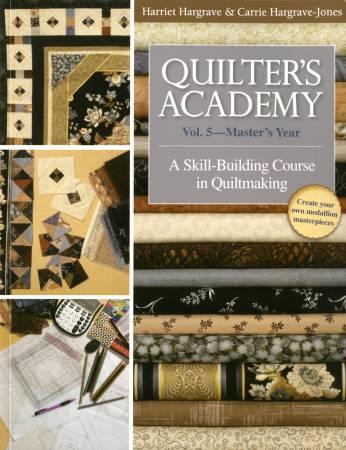 Quilters Academy Vol 5