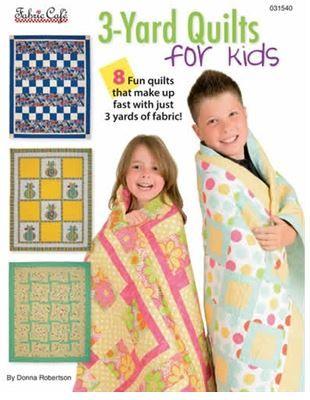 Quilts for Kids 3 Yard Quilts