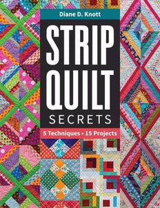 Strip Quilt Secrets