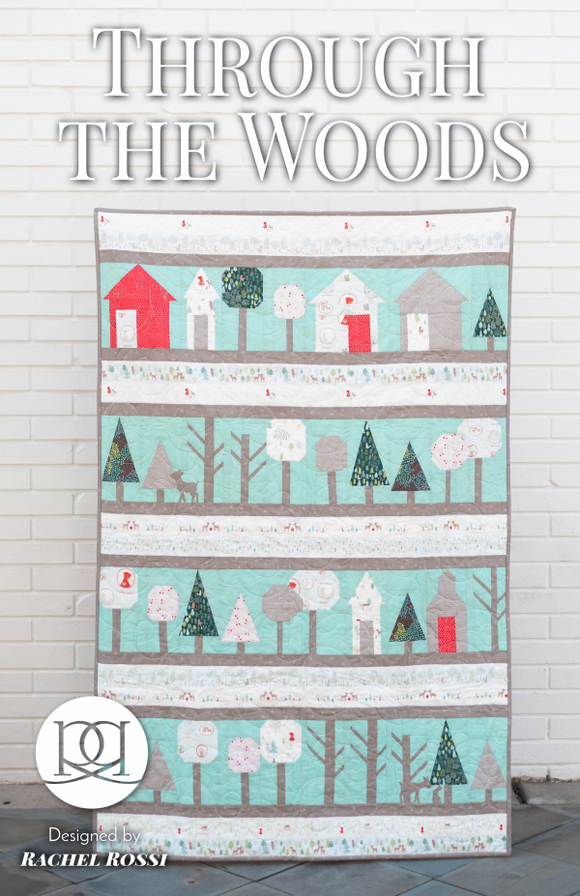 Through the Woods Quilt Pattern
