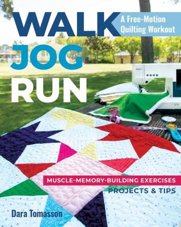 Walk, Jog, Run with Free-Motion Quilting