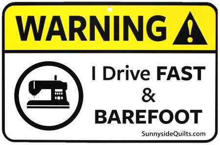 Warning I Drive Fast And Barefoot Sign – 5 Little Monkeys